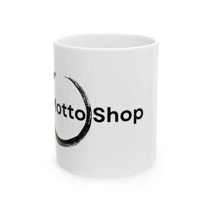 The Motto Shop Mug. White