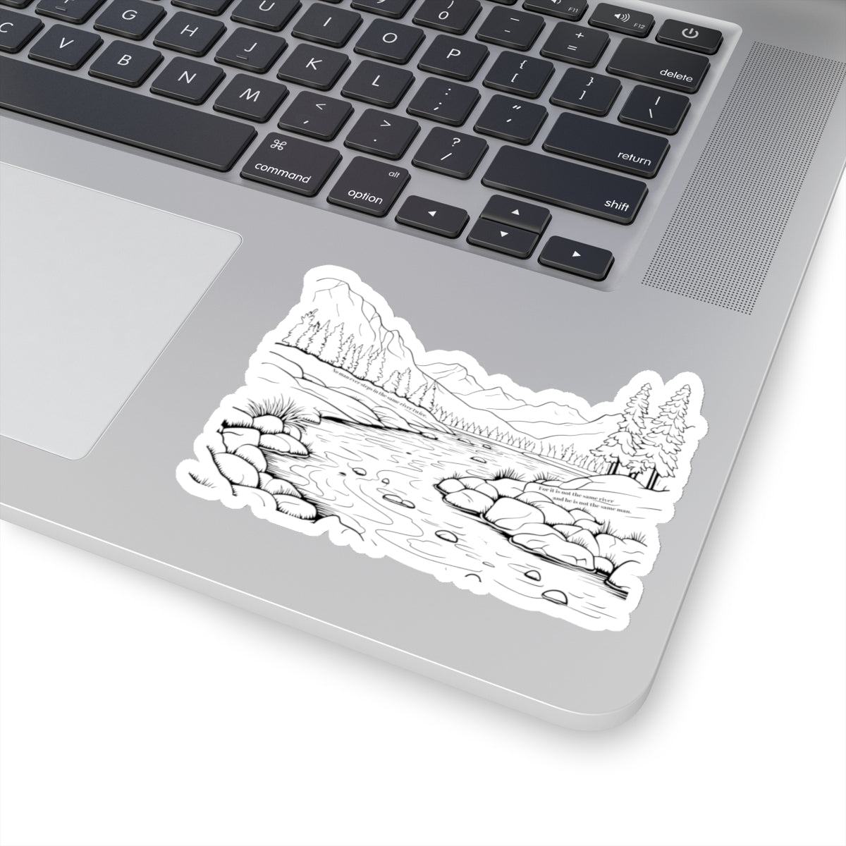 No man ever steps in the same river twice. Black Sticker.